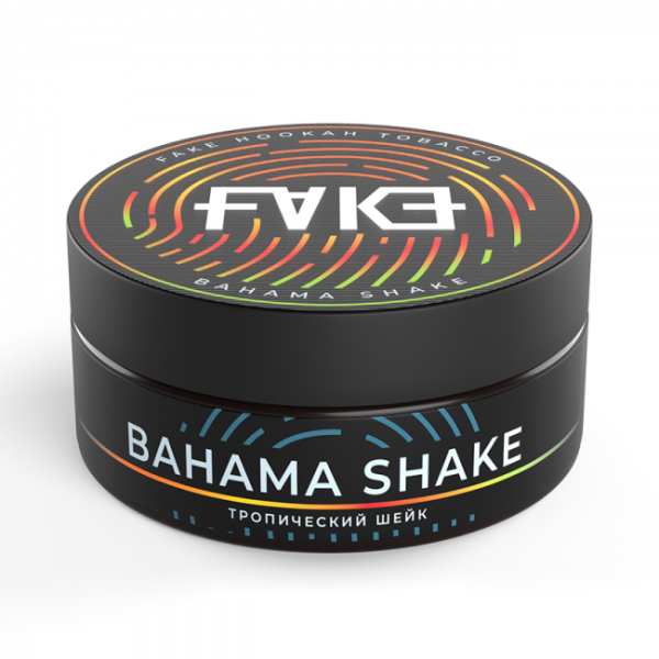 FAKE 100г (Bahama Shake (тропический шейк), Крепкий)